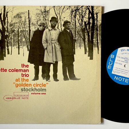 The Ornette Coleman Trio at the “Golden Circle”, Stockholm, Vol. 1 The Ornette Coleman Trio at the “Golden Circle”, Stockholm, Vol. 1
