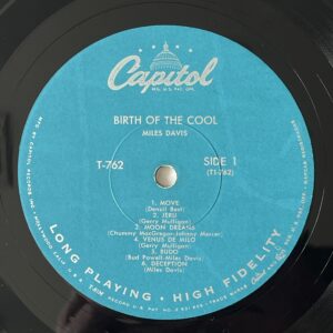 Miles Davis, <em>Birth of the Cool</em> (Capitol 762) 1957 Pressing - Image 4