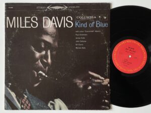 Miles Davis, <em>Kind of Blue</em> (Columbia 8163) 1977 Stereo Pressing
