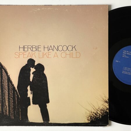 Herbie Hancock, Speak Like a Child (Blue Note 84279) “Black b